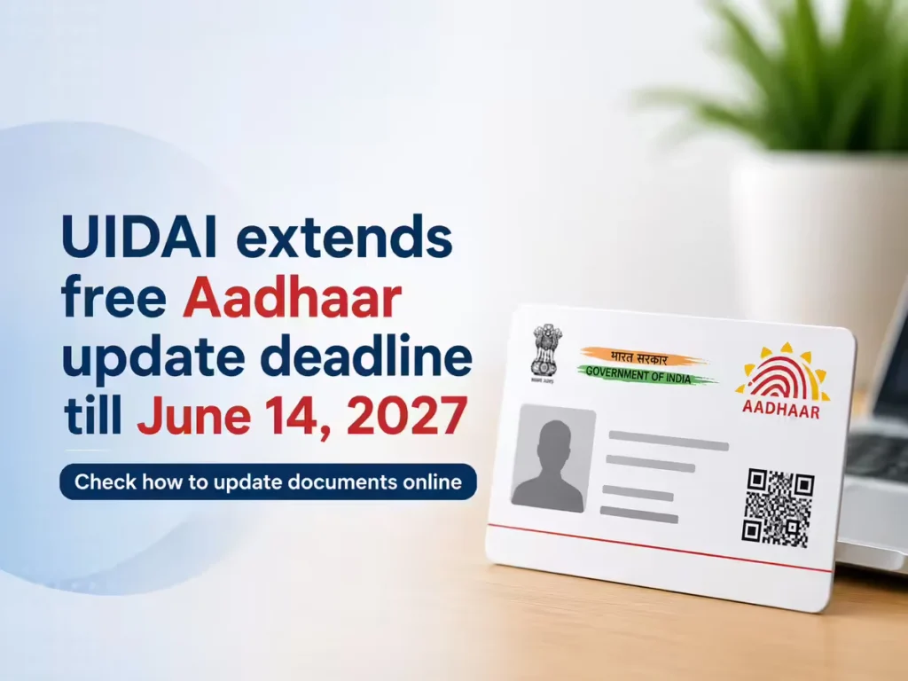 Free Aadhaar Document Update Extended to June 14, 2027